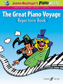 PIANOWORLD THE GREAT PIANO VOYAGE REPERTOIRE BOOK