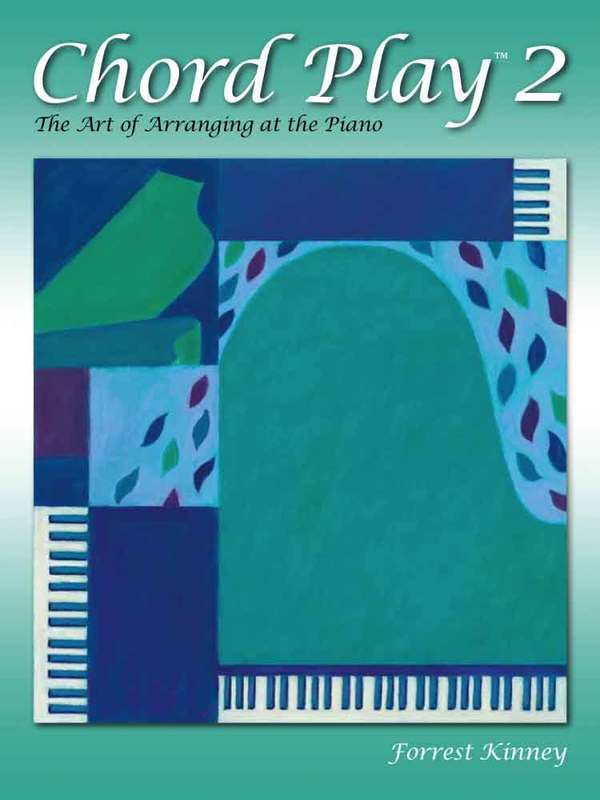 CHORD PLAY 2 THE ART OF ARRANGING AT THE PIANO