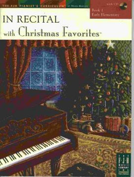 In Recital® with Christmas Favorites, Book 1