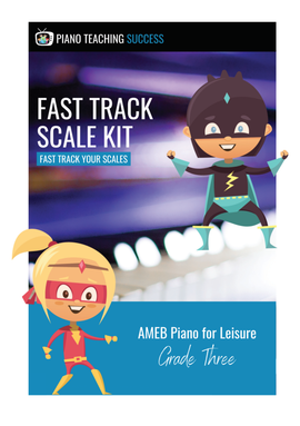 FAST TRACK SCALE KIT - AMEB PIANO FOR LEISURE GRADE 3