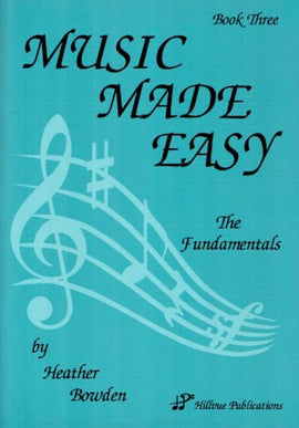 MUSIC MADE EASY BOOK 3