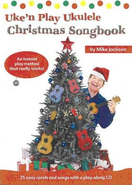 Uke'n Play Ukulele Christmas Songbook