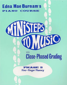 MINISTEPS TO MUSIC PHASE 2