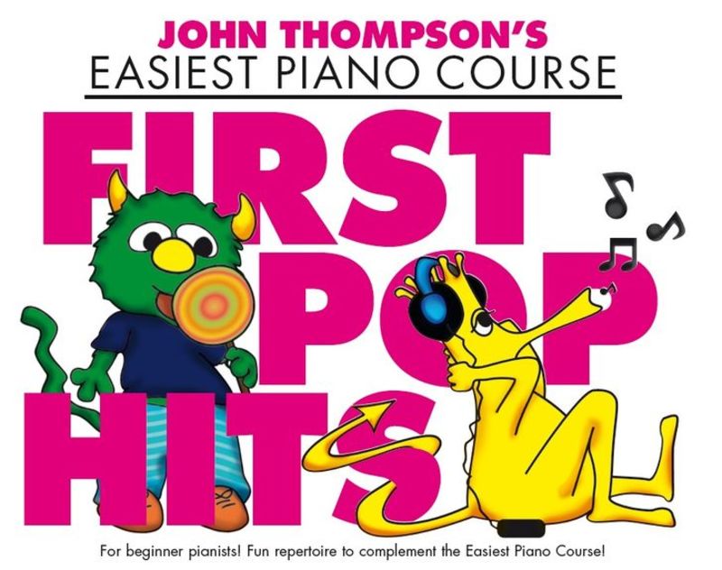 EASIEST PIANO COURSE FIRST POP HITS