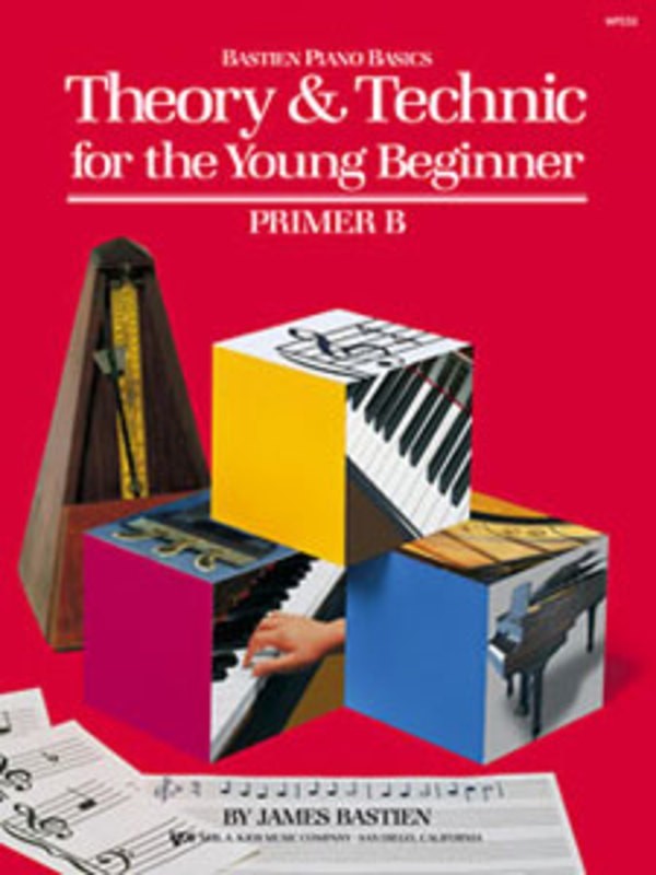 THEORY AND TECHNIC FOR THE YOUNG BEGINNER B